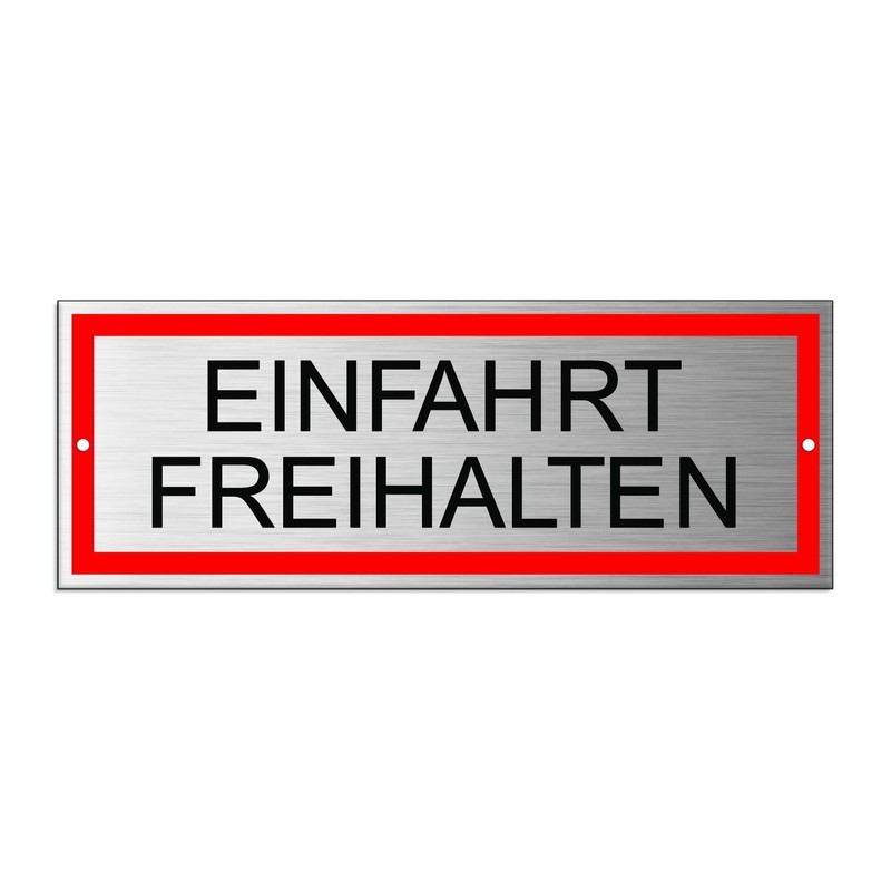 Sign "Einfahrt freihalten" 17.5 x 6.5 cm Aluminium Weatherproof Multicoloured
