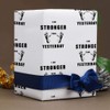 5 x A1 'Stronger Today, Unbreakable Tomorrow' Gift Wrap/Wrapping Paper