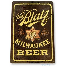 BLATZ BEER TIN SIGN 11x8  MILWAUKEE LAGER BREWERY  BREWING COMPANY BAR RUSTIC