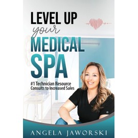Level Up Your Medical Spa: #1 Technician Resource Consults to Increased Sales