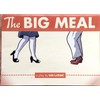 The Big Meal (A Play)