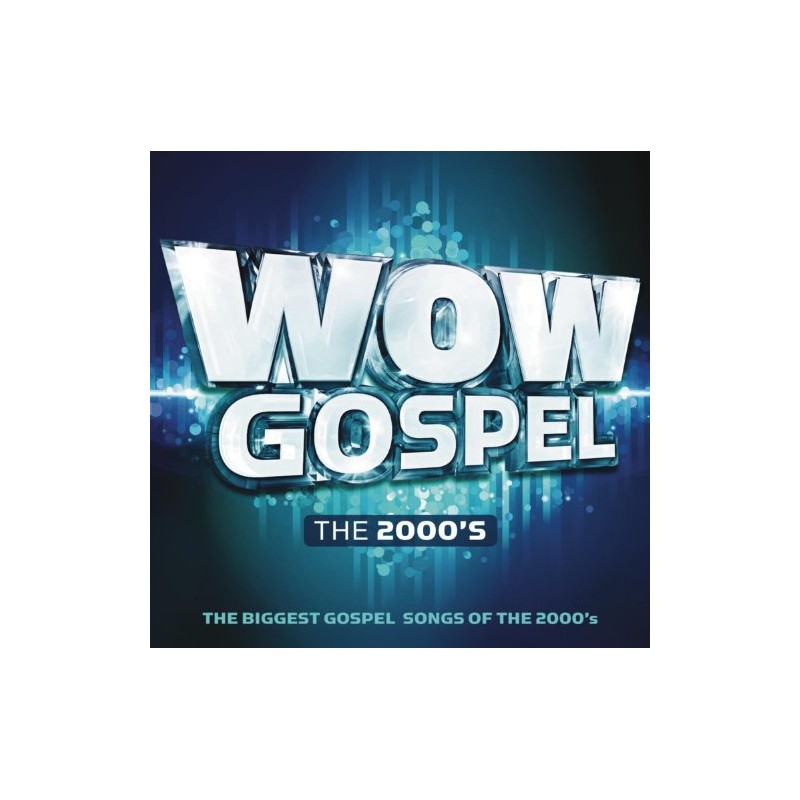 Wow Gospel The 2000S Various