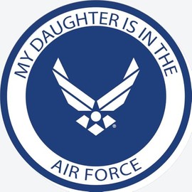 My Daughter is in The Air Force with Symbol Decal