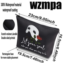 WZMPA Broadway Musical Theater Cosmetic Makeup Bag The Phantom Fans Gift Let Your Soul Take You Where You Long To Be Musical Zipper Pouch For Women Girls, Let Your Soul, Fit