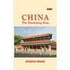 China: The Hardening State