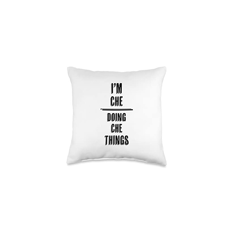 I'm CHE - Doing CHE Things | Funny - First