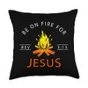 Be On Fire for Jesus Revival Christian Camping Throw Pillow