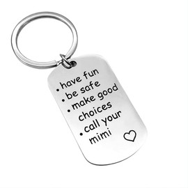 Stainless Steel Drive Safe Keychain Call Your Grandparents Granny Mom Dad Nana Have Fun Be Safe Make Good Choices Keychain (Silver H)