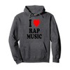 I Heart (Love) Rap Music Hip Hop Rhythm Pullover Hoodie