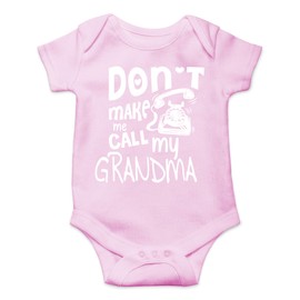 AW Fashions Don't Make Me Call My Grandma - I Love My Grandmother - Lindo body de una pieza para bebé, Rosado, 6 meses