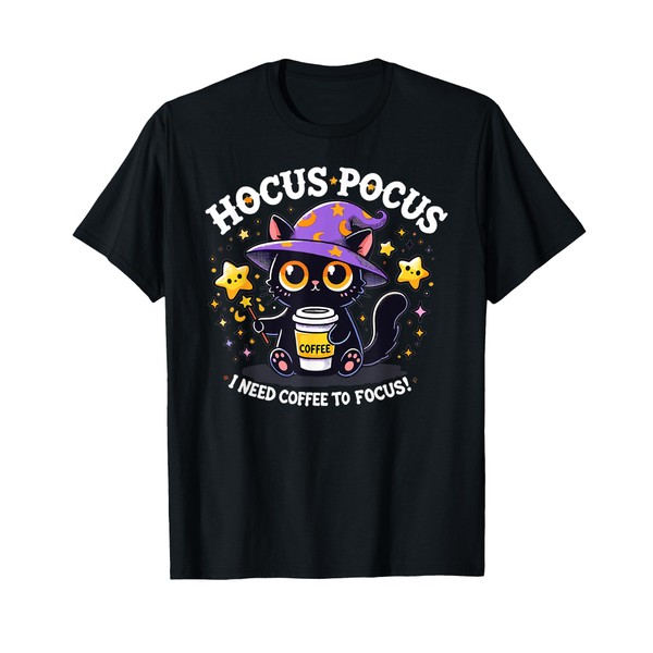 Hocus Pocus I Need Coffee to Focus Funny Kitten T-Shirt
