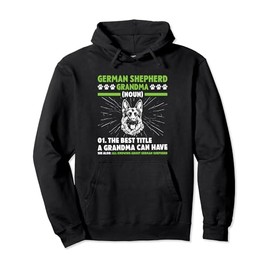 GERMAN SHEPHERD GRANDMA Dog Owner Old Lady Pullover Hoodie