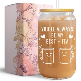 Best Friend Birthday Gifts for Women - You'll Always Be My Best-Tea 16 Oz Glass Coffee Cup - Friendship Gift Idea for Bestie, BFF, Her