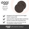 OGGI Set of 2 Charcoal Filters- Replacement Charcoal Filter for