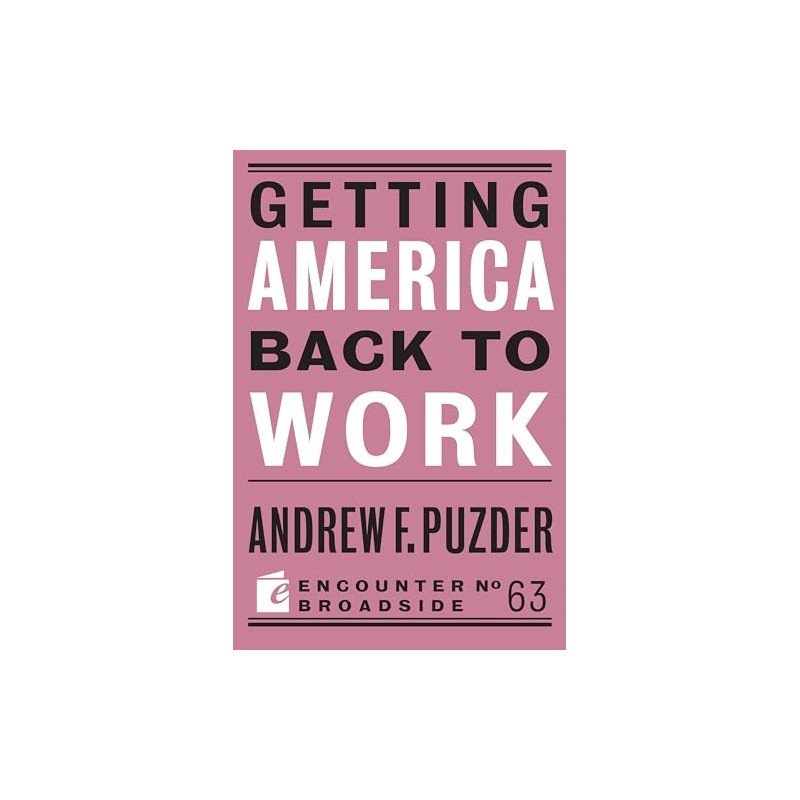Getting America Back to Work (Broadside, 63)