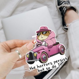 3 Pcs The Horrors Persist But So Do I Sticker, Horror Stickers Pack for Adults, Horror Car Decal, Hamster Sticker - Vinyl Sticker 3 Inches for Water Bottles Laptop Phone Car Window Helmet