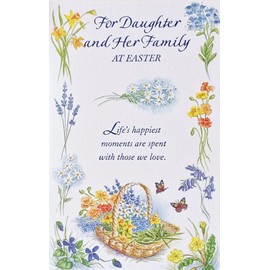 Greeting Card Happy Easter For Daughter and Her Family - Life's Happiest Moments Are Spent With Those We Love, White