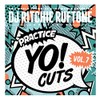 DJ Ritchie Ruftone Practice Yo! Cuts 7 INCH Vinyl Vol