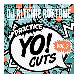 DJ Ritchie Ruftone Practice Yo! Cuts 7 INCH Vinyl Vol 7 is perfect for your Numark PT01 Scratch or your Reloop Spin Portable Turntable
