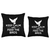 Keep Calm And Feed The Birds Pigeon Doves Throw Pillow