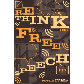Rethinking Free Speech