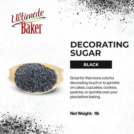 Ultimate Baker Black Decorating Sugar - Vibrant, Naturally Colored Baking & Decorating Sugar, Perfect for Sprinkling on Cakes, Desserts & Ice Cream, Medium Crystal (1lb Bag Black Shine)