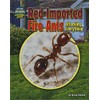 Red Imported Fire Ants: Attacking Everything (They Don't Belong: Tracking
