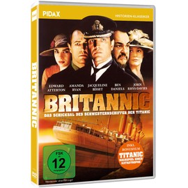 Britannic - Das Schicksal des Schwesternschiffes der Titanic / Spannender Katastrophen-Thriller nach historischen Ereignissen + Bonusfilm (Pidax Historien-Klassiker)