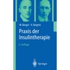 Praxis der Insulintherapie (German Edition)