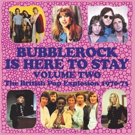 Bubblerock Is Here to Stay Volume 2