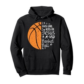 Christian Basketball Gifts Women Teen Girls Jesus Sayings Pullover Hoodie