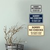 Classic Framed Sorry No Checks We Accept Cash or Credit