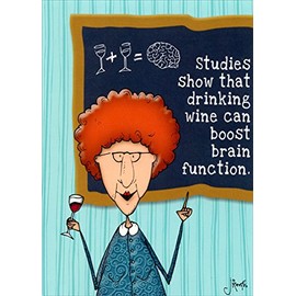 Wine Boosts Brain Function Funny Birthday Card for Her/Woman