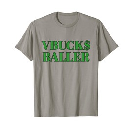 Vbucks Baller for Gamers T-Shirt