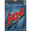 JAZZ IT - 13 WAYS OF GETTING THERE CLARINETTE +CD