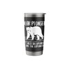 Polar Plungers Dont Need An Explanation Stainless Steel Insulated Tumbler