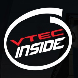 VTEC Inside! Sticker for Honda Cars, Type R, Type S Civic, JDM Sticker, JAP Sticker, Drift Sticker, Funny Honda Sticker, 120mm