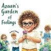 'Azaan's Garden of Feelings': Growing Responsibility and Friendship Side by