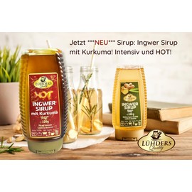 Lühders Quality Hot Ingwer Sirup mit Kurkuma von Lühders Quality 320g – Vegan, intensiver Geschmack, ideal für Tee, Limo, Desserts, Backen, Kochen und BBQ, leicht zu dosieren, perfekt für würzige Getränke und Speisen