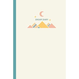 Dream Diary: Dream Journal For Women | Cute Abstract Design | Pastel Colors | A5 Dream Notebook With Space For 60 Dreams (120 Pages)