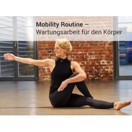 MOBILITY ROUTINE - Mobility Training mit Gunda Slomka, Mobility Workout, Beweglichkeitstraining