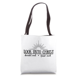 Look Unto Christ with sun 2025 Youth Theme LDS Christian Tote Bag