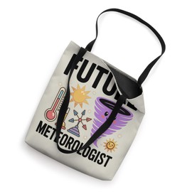Future Meteorologist Storm Chaser Weather Scientist Kids Tote Bag