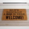 So Its Basically A Zoo in Here Brown Coir Doormat,New