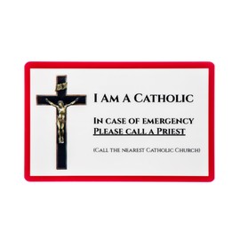 I Am a Catholic, In Case of Emergency Please Call a Priest: Pocket PrayerFulls: Durable Wallet Prayer Card