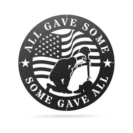 RealSteel All Gave Some, Some Gave All Metal Memorial Sign – Patriotic Military Tribute Wall Art – Veteran Remembrance Décor (B-18)