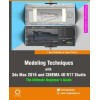 Modeling Techniques With 3Ds Max 2016 And Cinema 4D R17 Studio - The Ultima...