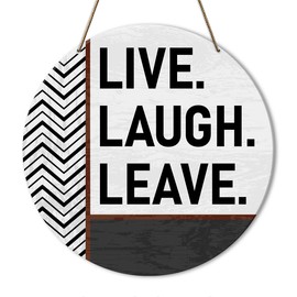 Funny Welcome Decor Sign, Go Away Door Sign, Welcome Sign for Home Front Door Porch, Welcome Home Decor For Outside, Housewarming Hanging Decorations, Live Laught Leave