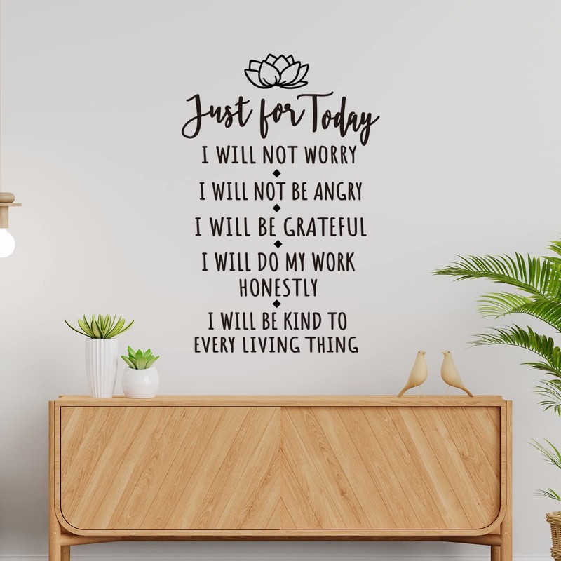 Just for Today I Will Not Worry I Will Not