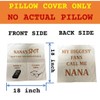 Nana Gifts Grandma Gifts, 2-Pocket Nana Throw Pillow Covers 18x18
